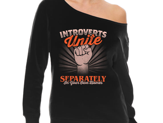 Introverts Unite Separately