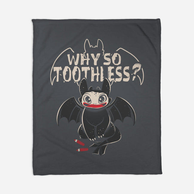 Why So Toothless-None-Fleece-Blanket-yumie