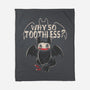 Why So Toothless-None-Fleece-Blanket-yumie