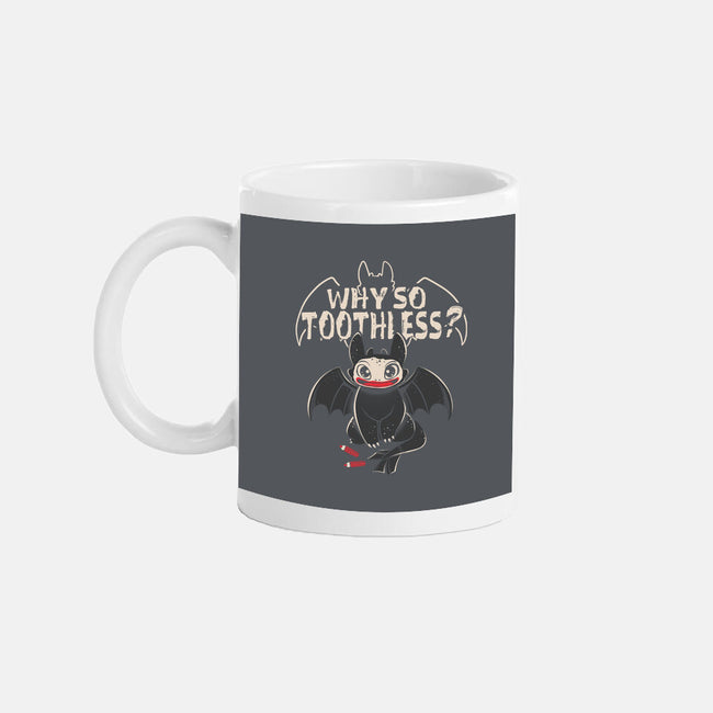 Why So Toothless-None-Mug-Drinkware-yumie