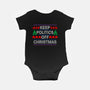 Keep Politics Off Christmas-Baby-Basic-Onesie-Boggs Nicolas