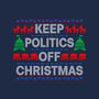 Keep Politics Off Christmas-Unisex-Basic-Tee-Boggs Nicolas