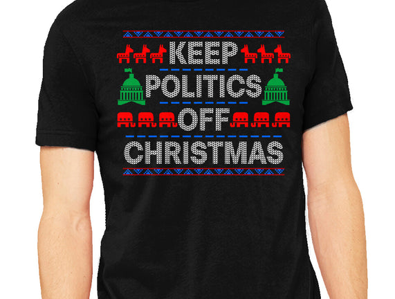 Keep Politics Off Christmas