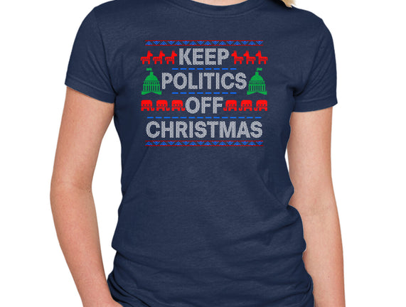 Keep Politics Off Christmas