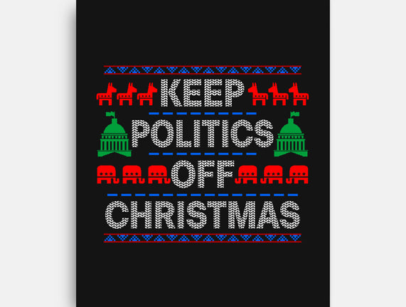 Keep Politics Off Christmas