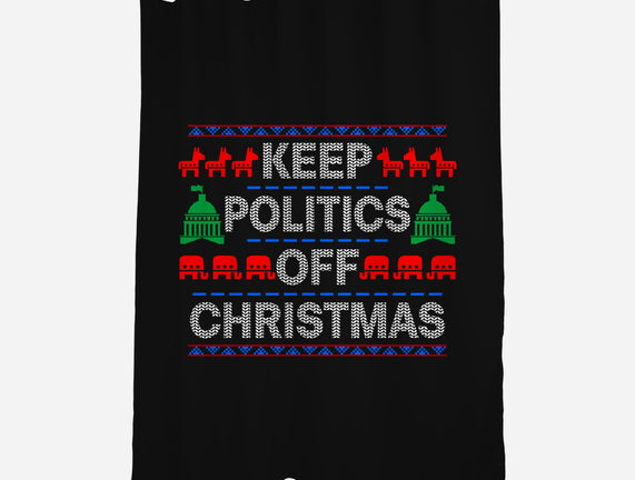 Keep Politics Off Christmas