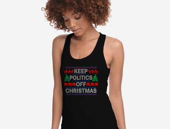 Keep Politics Off Christmas