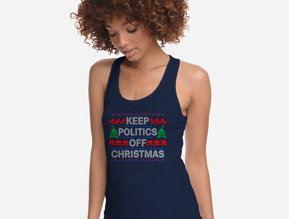 Keep Politics Off Christmas