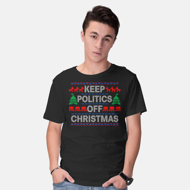 Keep Politics Off Christmas-Mens-Basic-Tee-Boggs Nicolas