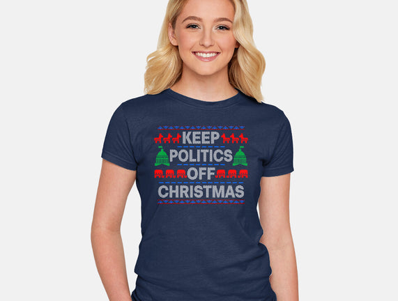 Keep Politics Off Christmas