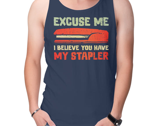 I Believe You Have My Stapler