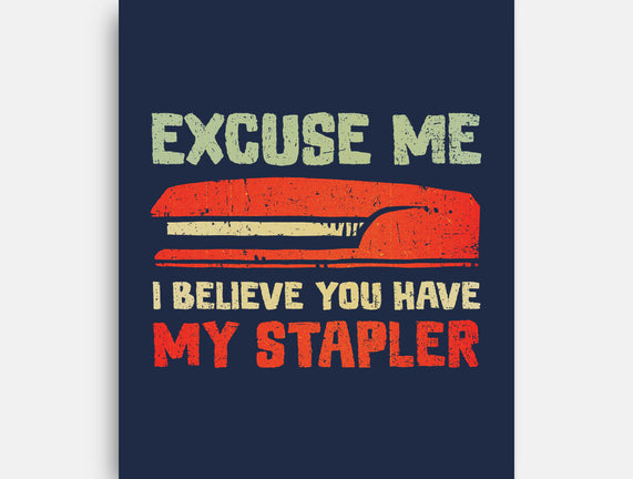 I Believe You Have My Stapler