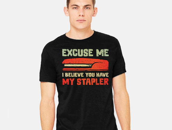 I Believe You Have My Stapler