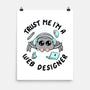 I'm A Web Designer-None-Matte-Poster-naomori