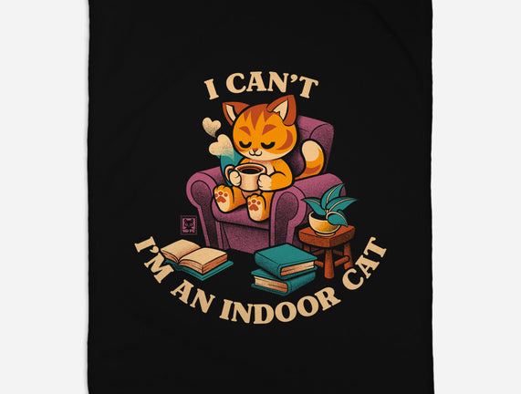 I'm An Indoor Cat