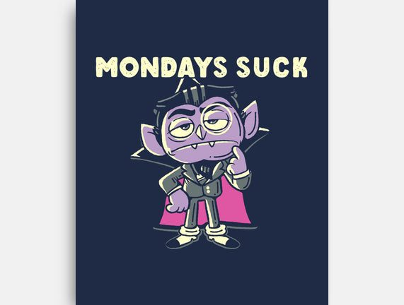 Mondays Suck