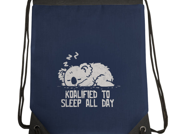 Koalified To Sleep All Day