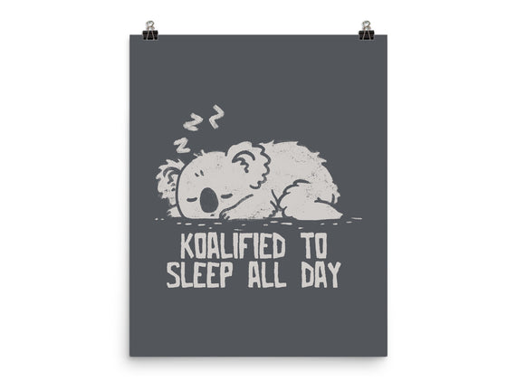 Koalified To Sleep All Day