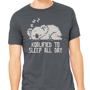 Koalified To Sleep All Day