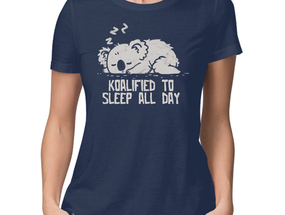 Koalified To Sleep All Day