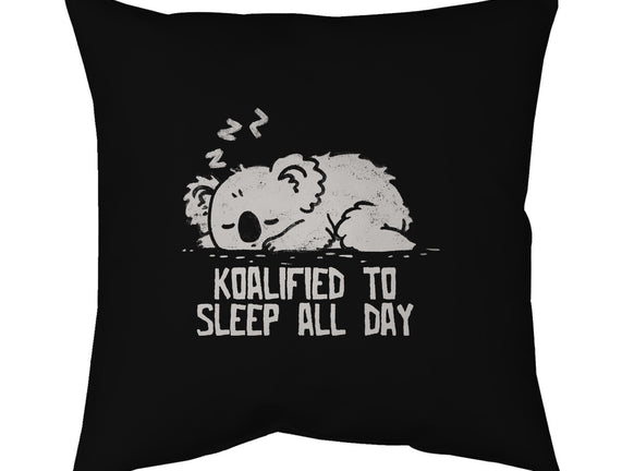 Koalified To Sleep All Day