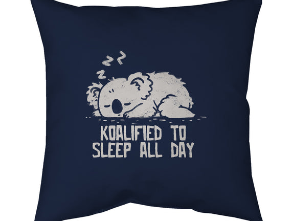 Koalified To Sleep All Day