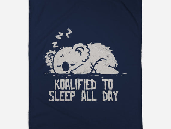 Koalified To Sleep All Day