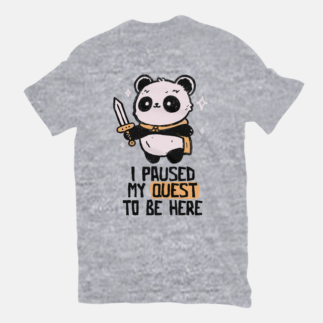 I Paused My Quest To Be Here-Mens-Basic-Tee-koalastudio