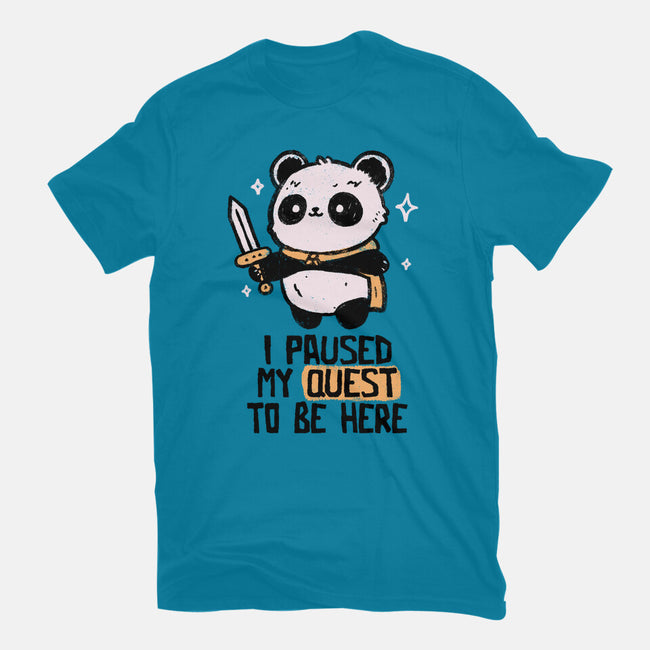 I Paused My Quest To Be Here-Womens-Fitted-Tee-koalastudio