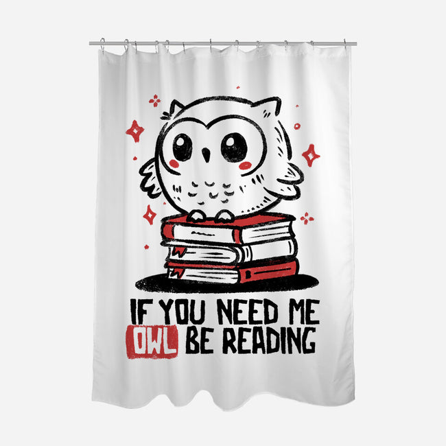 If You Need Me Owl Be Reading-None-Polyester-Shower Curtain-koalastudio