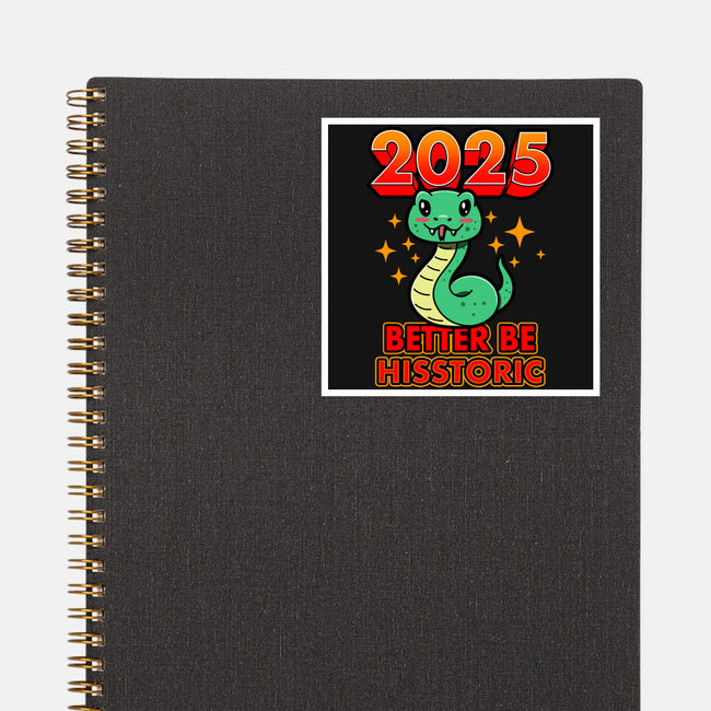 2025 Better Be Hisstoric-None-Glossy-Sticker-Boggs Nicolas