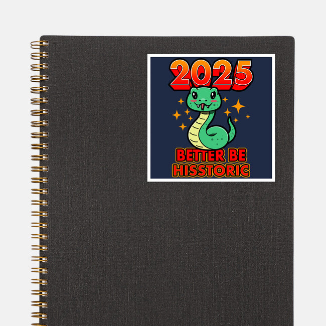 2025 Better Be Hisstoric-None-Glossy-Sticker-Boggs Nicolas