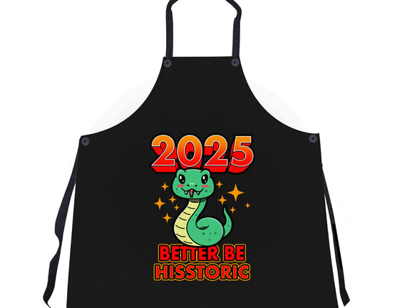 2025 Better Be Hisstoric