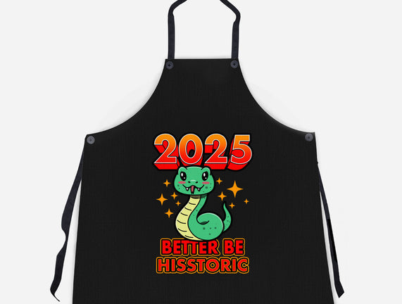 2025 Better Be Hisstoric