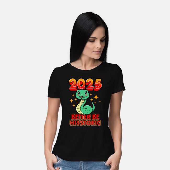 2025 Better Be Hisstoric-Womens-Basic-Tee-Boggs Nicolas