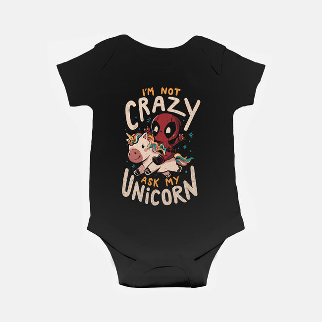 I'm Not Crazy Ask My Unicorn-Baby-Basic-Onesie-Arigatees