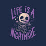 Life Is A Nightmare-None-Basic Tote-Bag-Arigatees