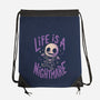 Life Is A Nightmare-None-Drawstring-Bag-Arigatees