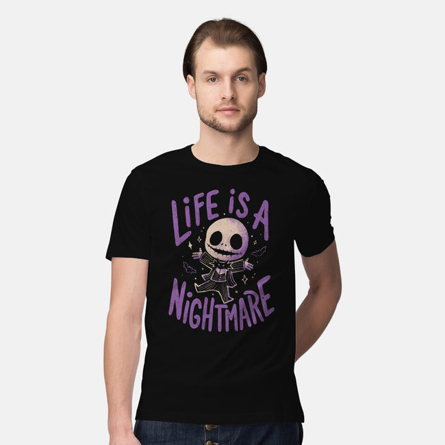 Life Is A Nightmare-Mens-Premium-Tee-Arigatees