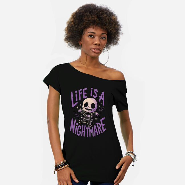 Life Is A Nightmare-Womens-Off Shoulder-Tee-Arigatees