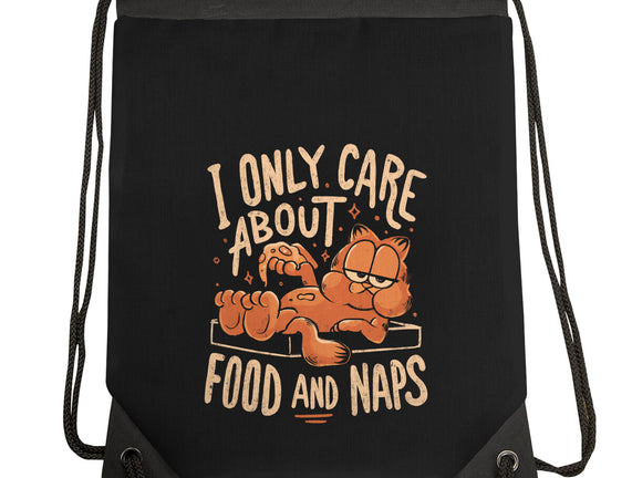 I Only Care About Food And Naps