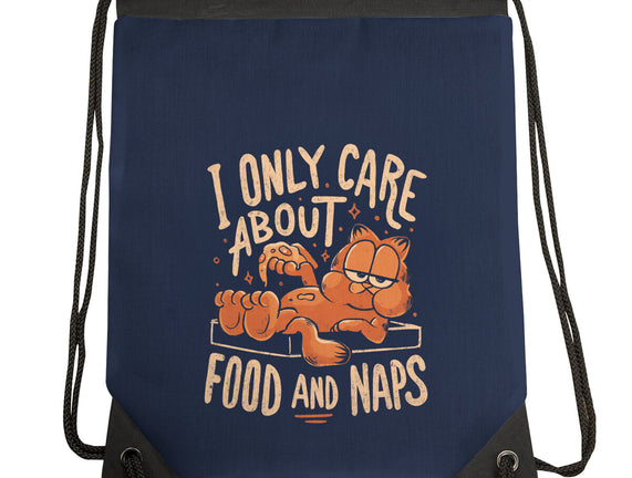 I Only Care About Food And Naps