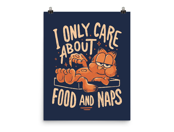 I Only Care About Food And Naps