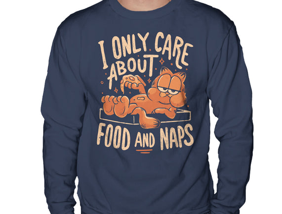 I Only Care About Food And Naps