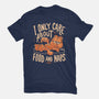 I Only Care About Food And Naps-Unisex-Basic-Tee-Arigatees