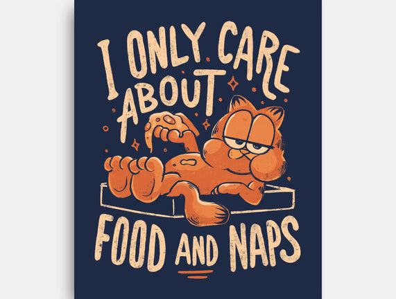 I Only Care About Food And Naps