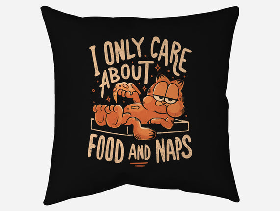 I Only Care About Food And Naps