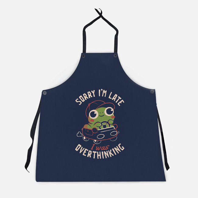 Sorry I’m Late I Was Overthinking-Unisex-Kitchen-Apron-eduely