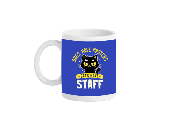 Cats Have Staff