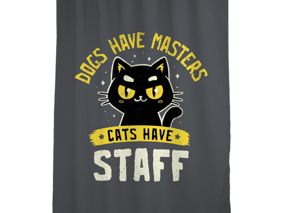 Cats Have Staff